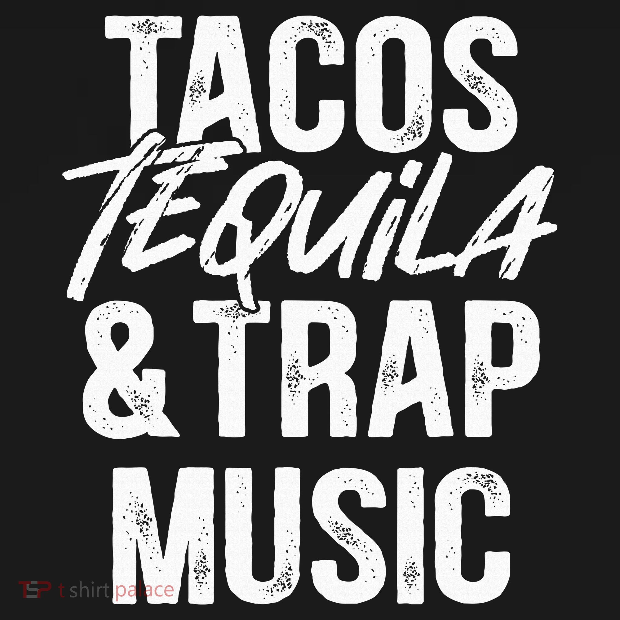 Tacos Tequila And Trap Music Mexican Food Drinking Women's Hoodie