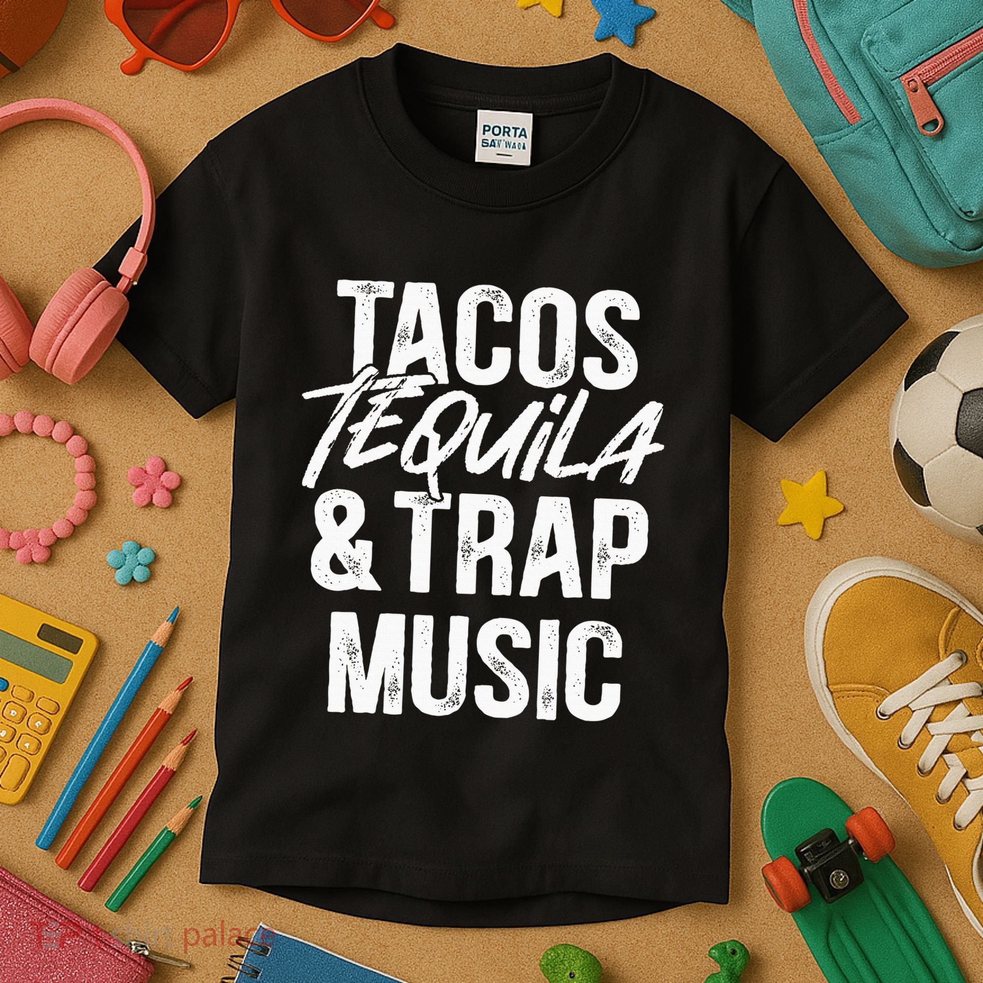 Tacos Tequila And Trap Music Mexican Food Drinking Kids T-Shirt