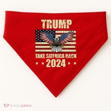 Trump Take America Back 2024 USA-Made Doggie Bandana