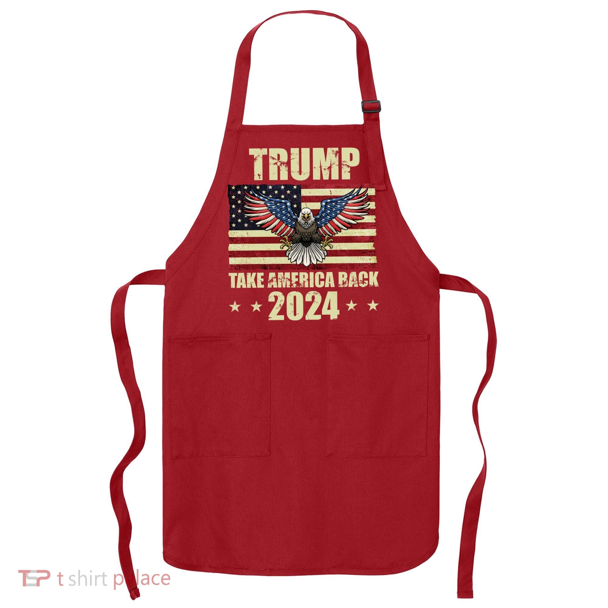 Trump Take America Back 2024 Apron