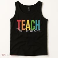 Teach Them All To Be Kind Kindness Matters Teacher Tank Top thumb 2