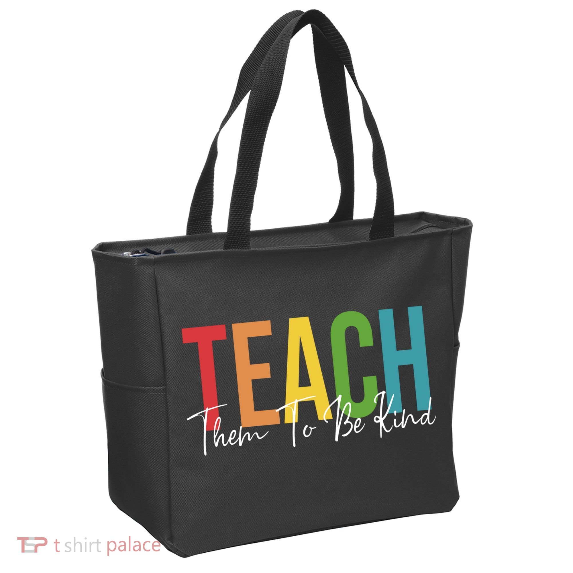 Teach Them All To Be Kind Kindness Matters Teacher Tote Bag