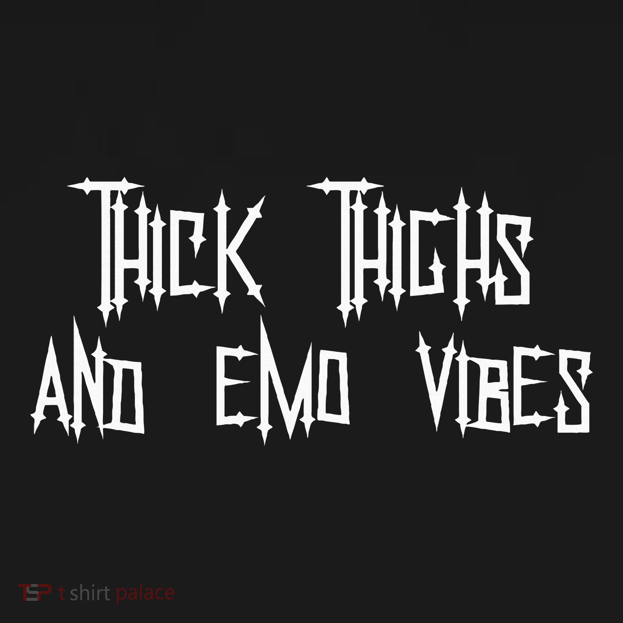 Thick Thighs And Emo Vibes Alternative Emo Music Alt Goth Polo