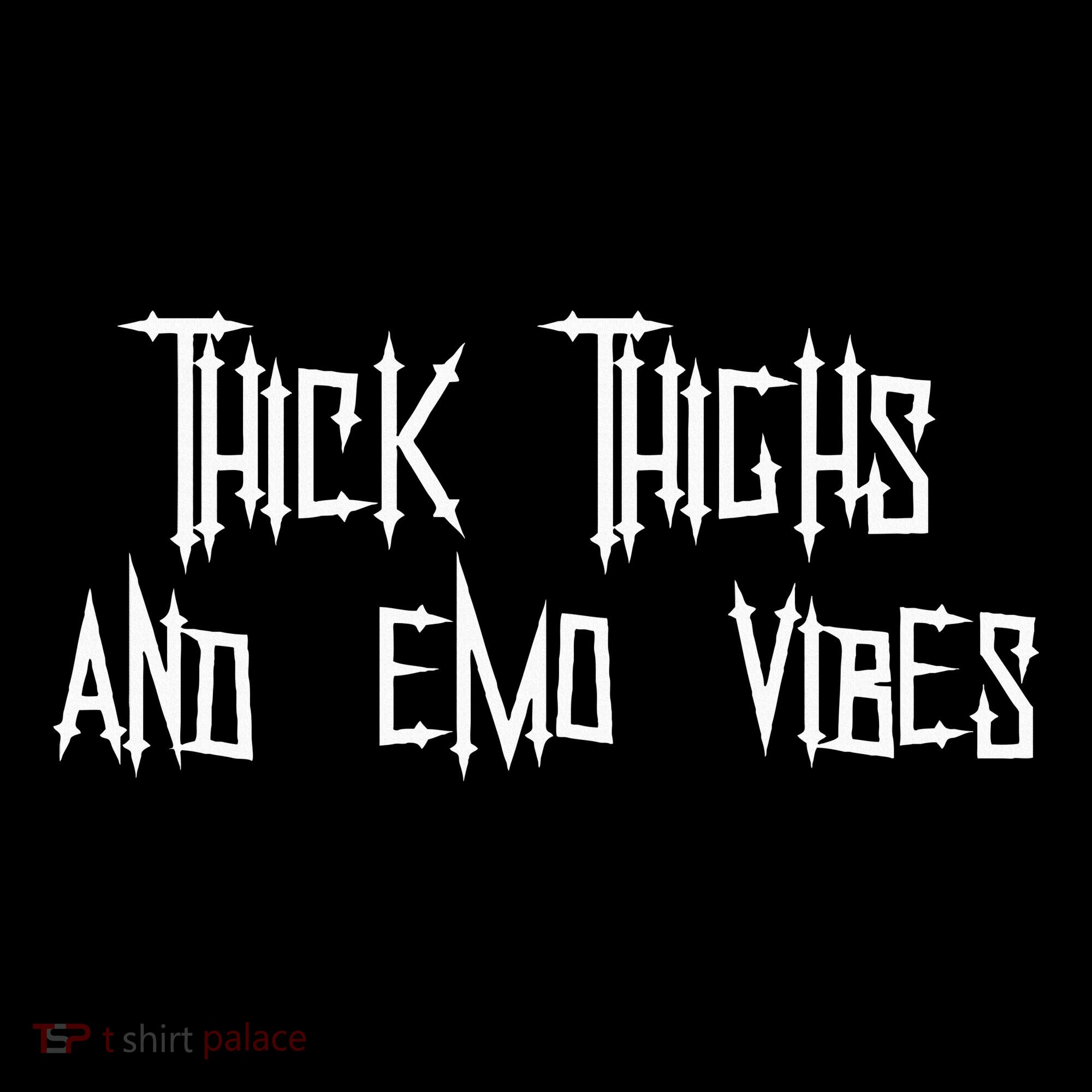 Thick Thighs And Emo Vibes Alternative Emo Music Alt Goth Ornament