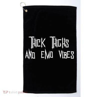 Thick Thighs And Emo Vibes Alternative Emo Music Alt Goth Golf Towel