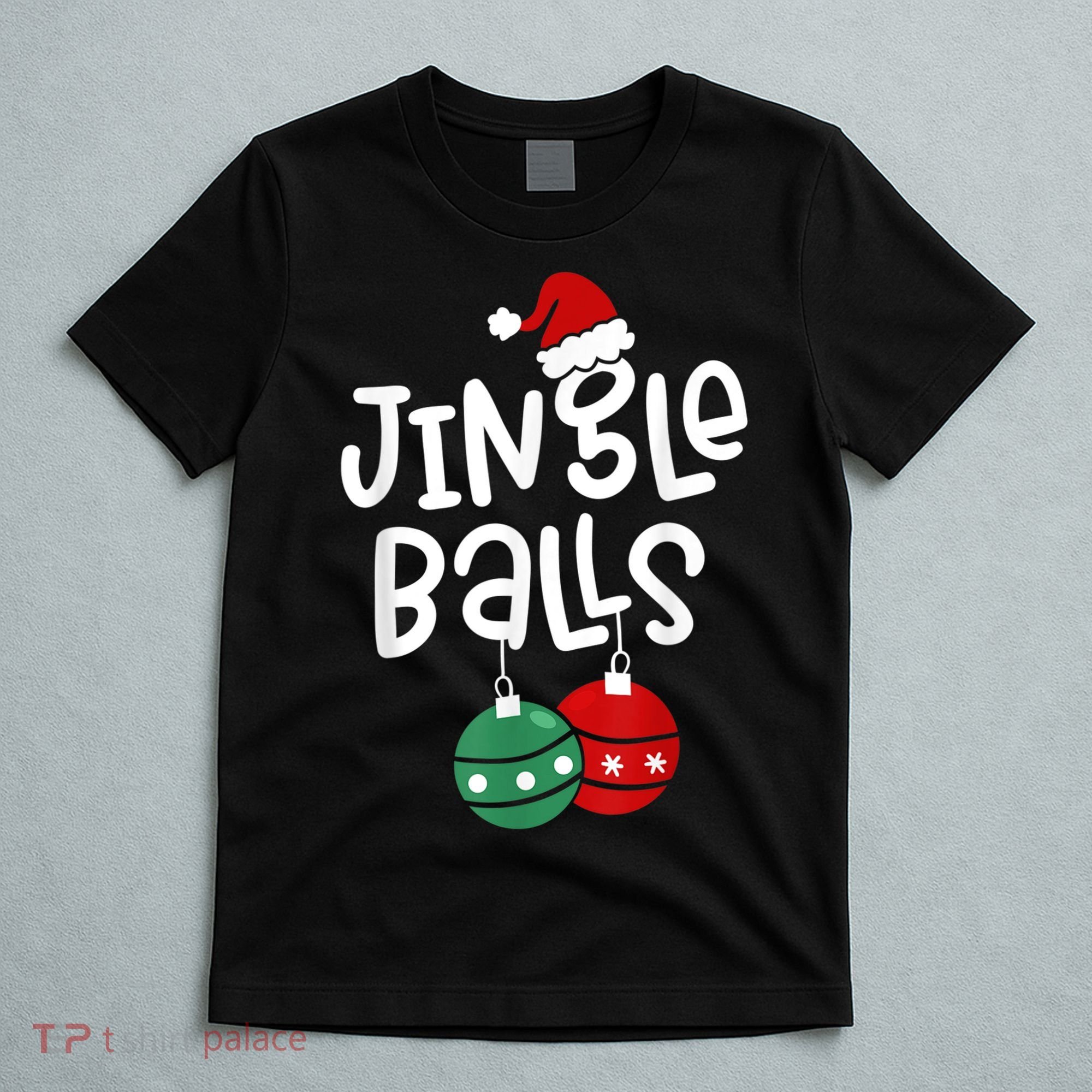 Tinsel Tits And Jingle Balls Funny Matching Christmas Couple T-Shirt