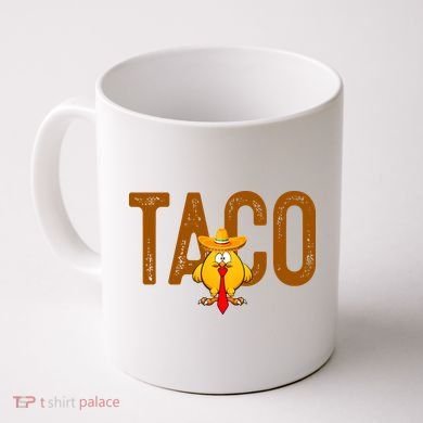 Taco Trump Always Chickens Out Funny Trendy Coffee Mug