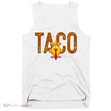 Taco Trump Always Chickens Out Funny Trendy Tank Top