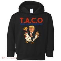 Taco Trump Always Chickens Out Riding A Chicken Toddler Hoodie thumb 0