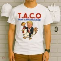 Taco Trump Always Chickens Out Riding A Chicken T-Shirt thumb 6