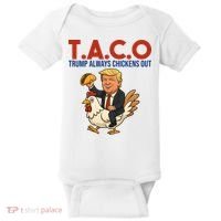 Taco Trump Always Chickens Out Riding A Chicken Baby Bodysuit thumb 0
