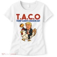 Taco Trump Always Chickens Out Riding A Chicken Women's T-Shirt thumb 0