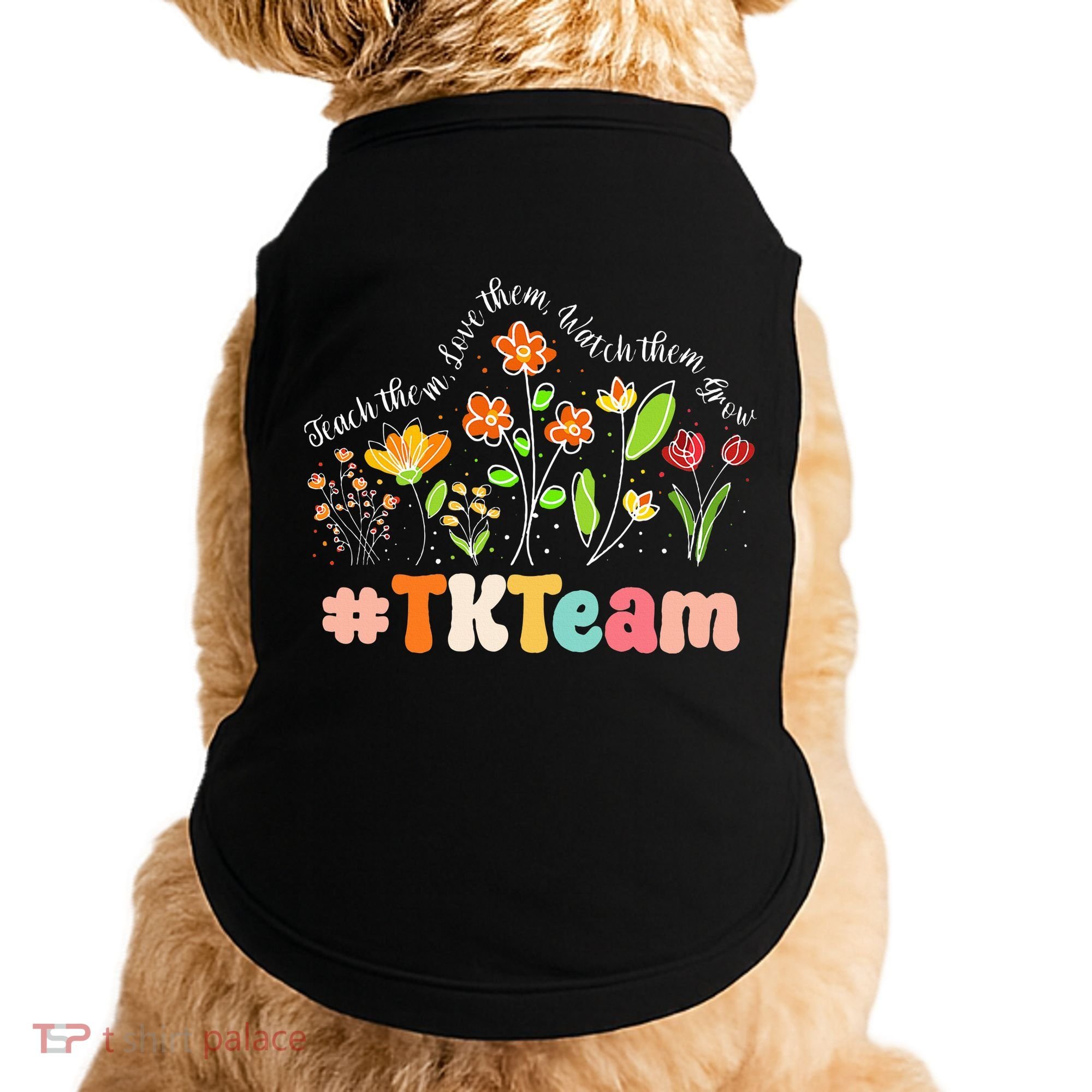 TK Team Appreciation Week Teacher Back to School  Doggie Tank
