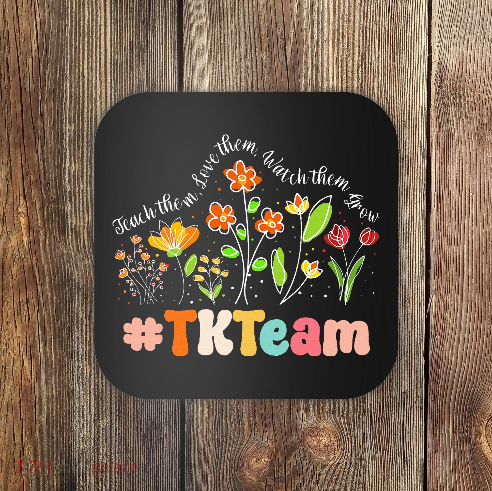 TK Team Appreciation Week Teacher Back to School  Coaster