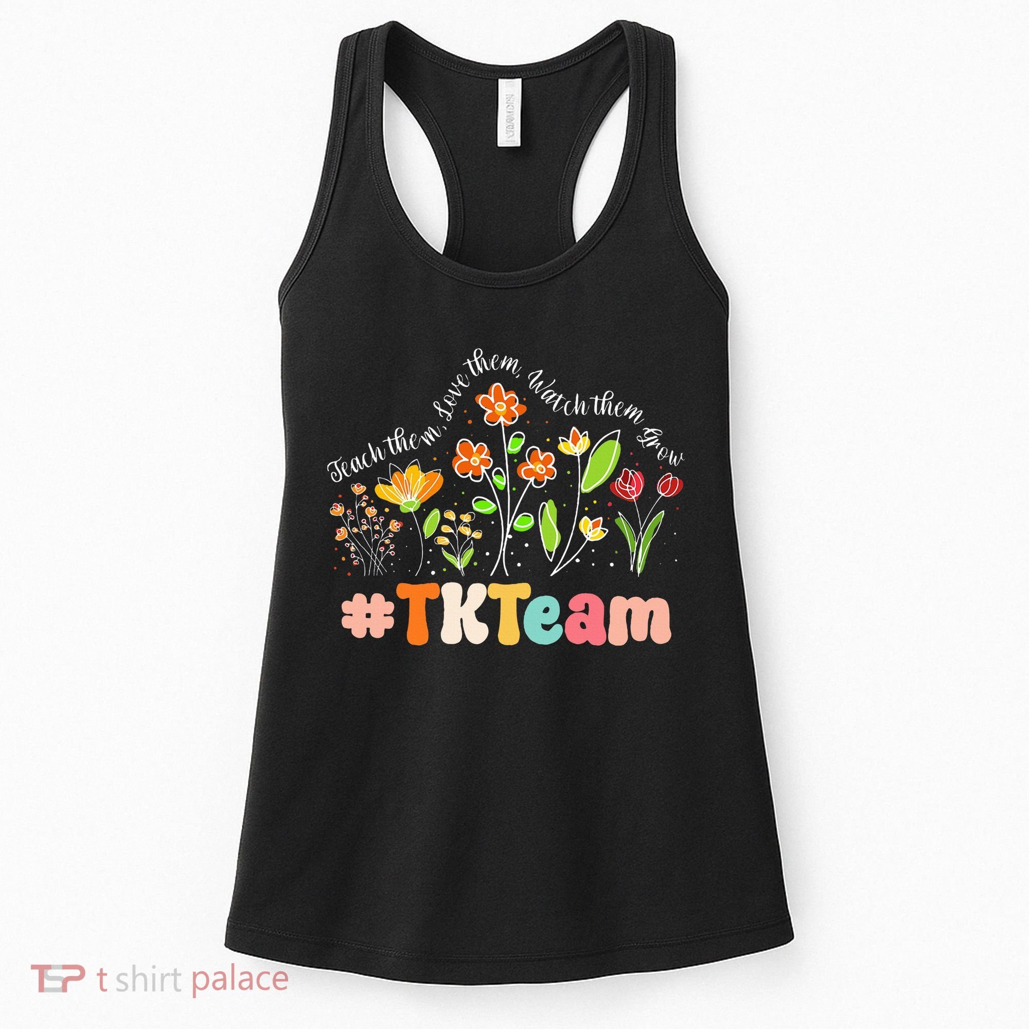TK Team Appreciation Week Teacher Back to School  Women's Tank Top