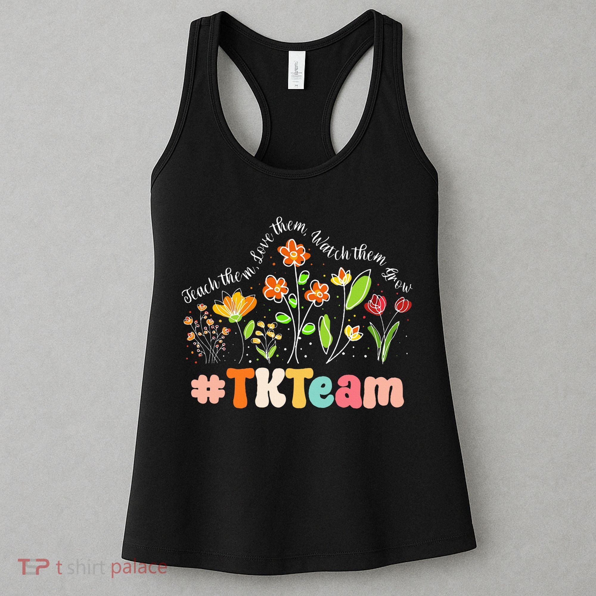 TK Team Appreciation Week Teacher Back to School  Women's Tank Top