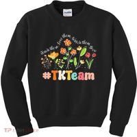 TK Team Appreciation Week Teacher Back to School  Kids Sweatshirt thumb 0