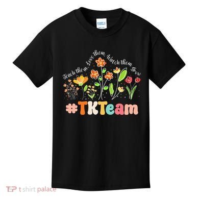 TK Team Appreciation Week Teacher Back to School  Kids T-Shirt