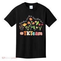 TK Team Appreciation Week Teacher Back to School  Kids T-Shirt thumb 0