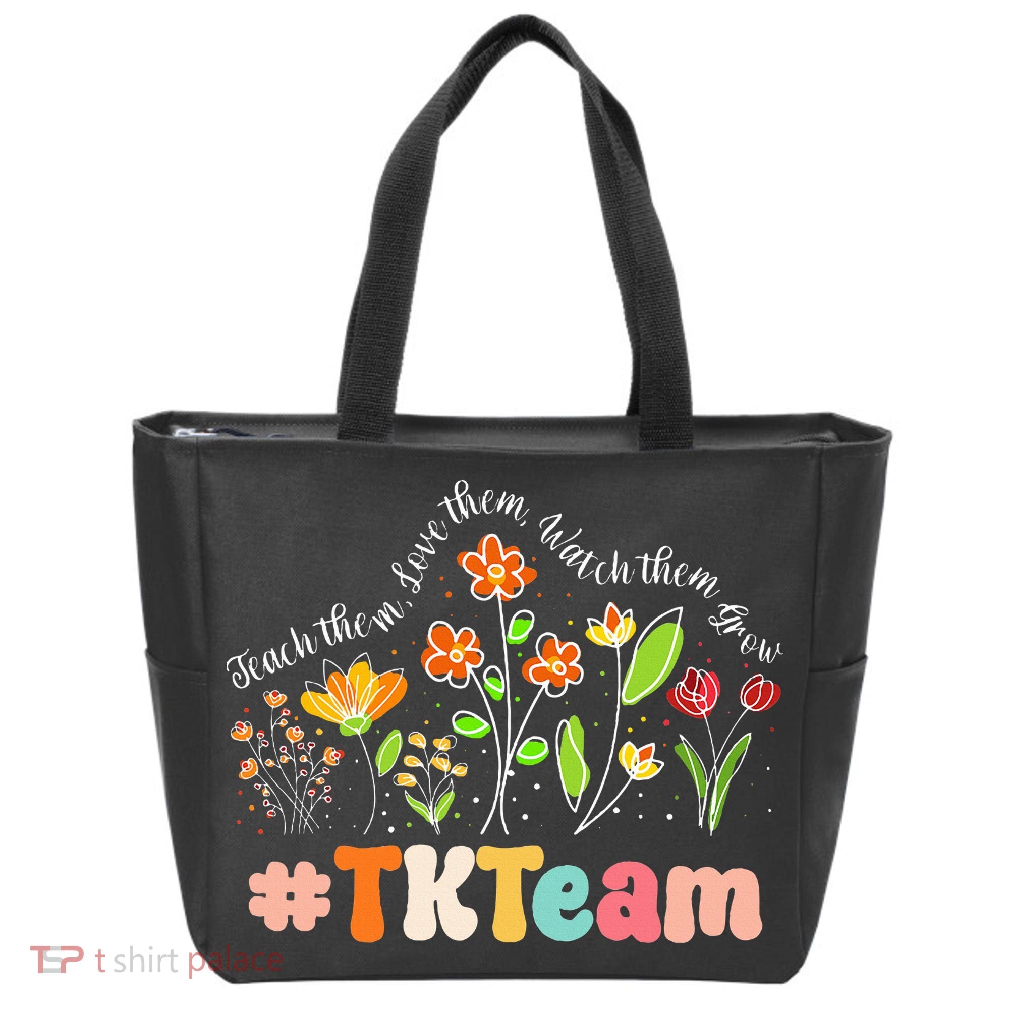 TK Team Appreciation Week Teacher Back to School  Tote Bag