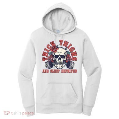 Thick Thighs And Sleep Deprived On Back Women's Hoodie