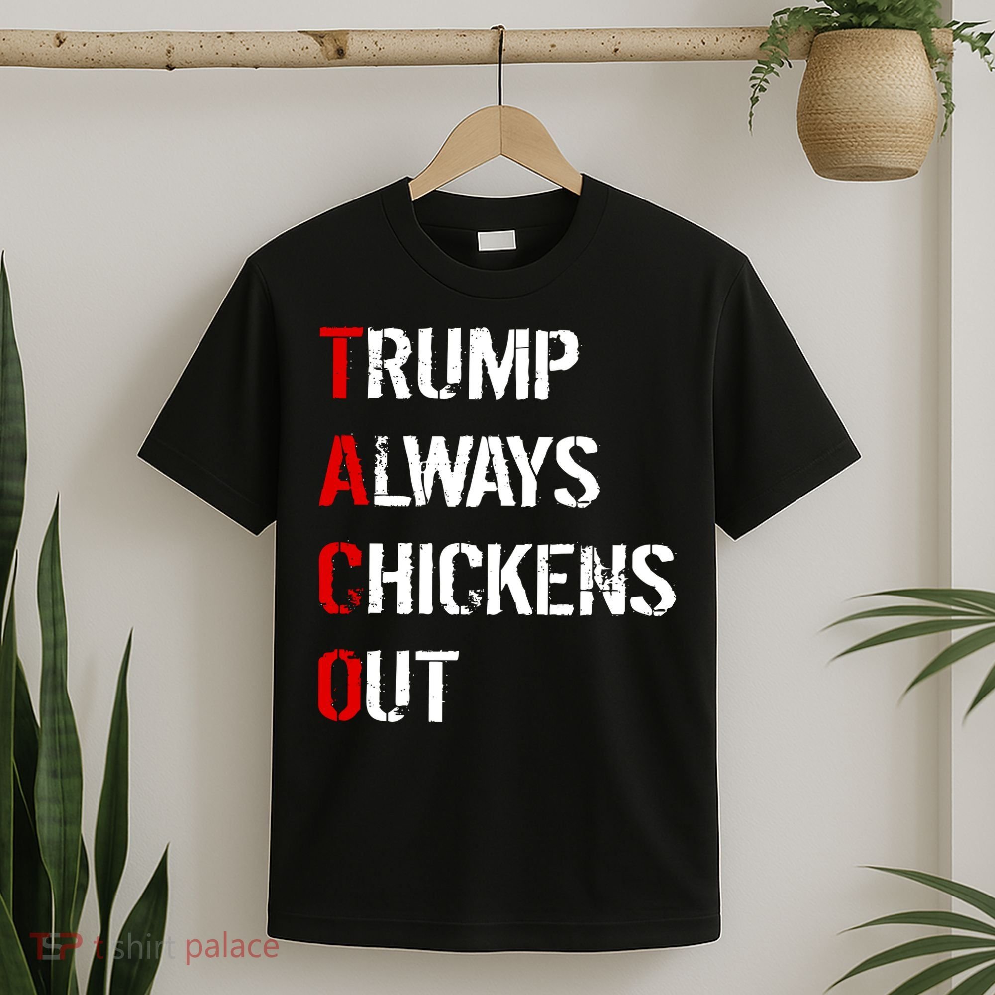Taco Trump Always Chickens Out T-Shirt