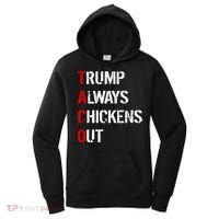 Taco Trump Always Chickens Out Women's Hoodie thumb 0