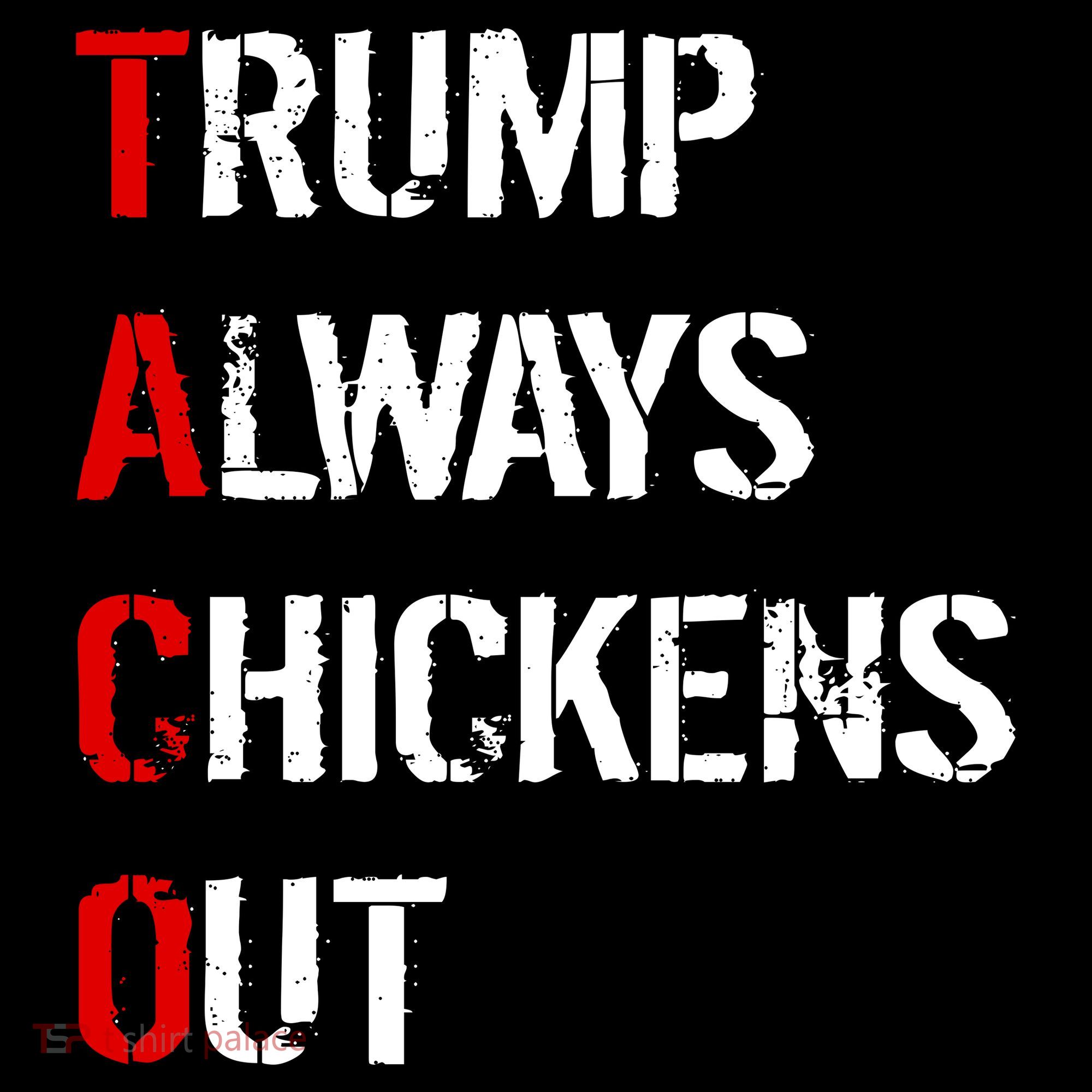 Taco Trump Always Chickens Out Women's Hoodie