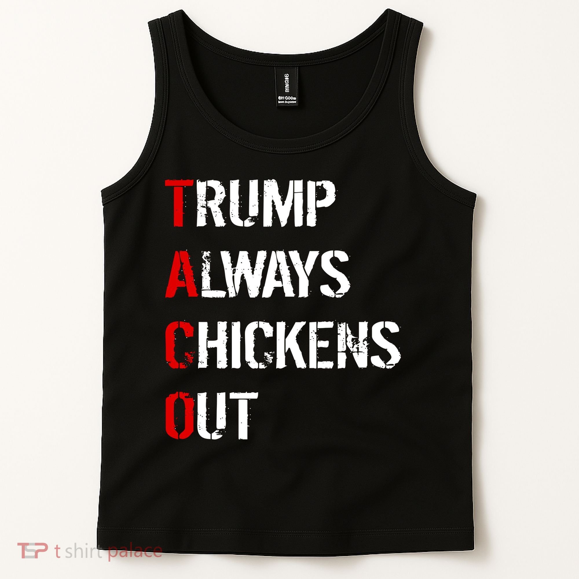 Taco Trump Always Chickens Out Tank Top