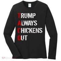Taco Trump Always Chickens Out Women's Long Sleeve Shirt thumb 0