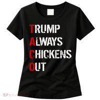 Taco Trump Always Chickens Out Women's T-Shirt thumb 0