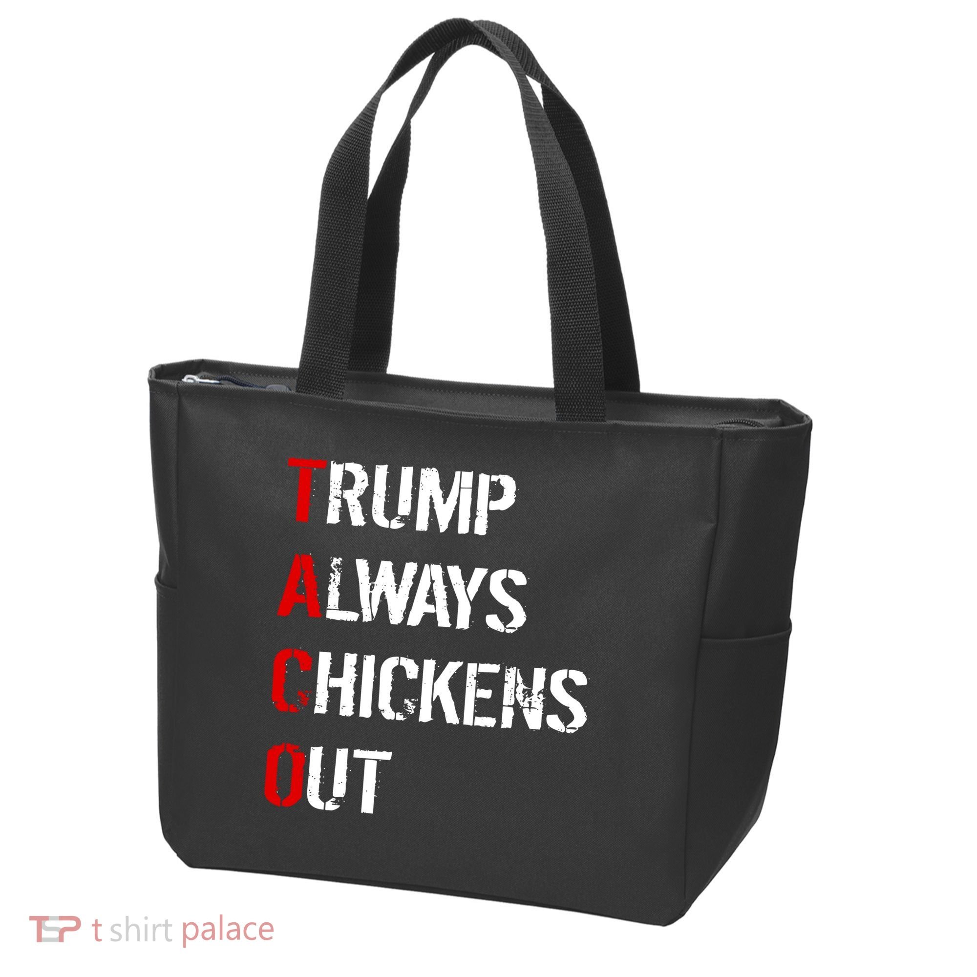 Taco Trump Always Chickens Out Tote Bag