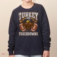 Thanksgiving Turkey And Touchdowns Football Women's Sweatshirt thumb 0