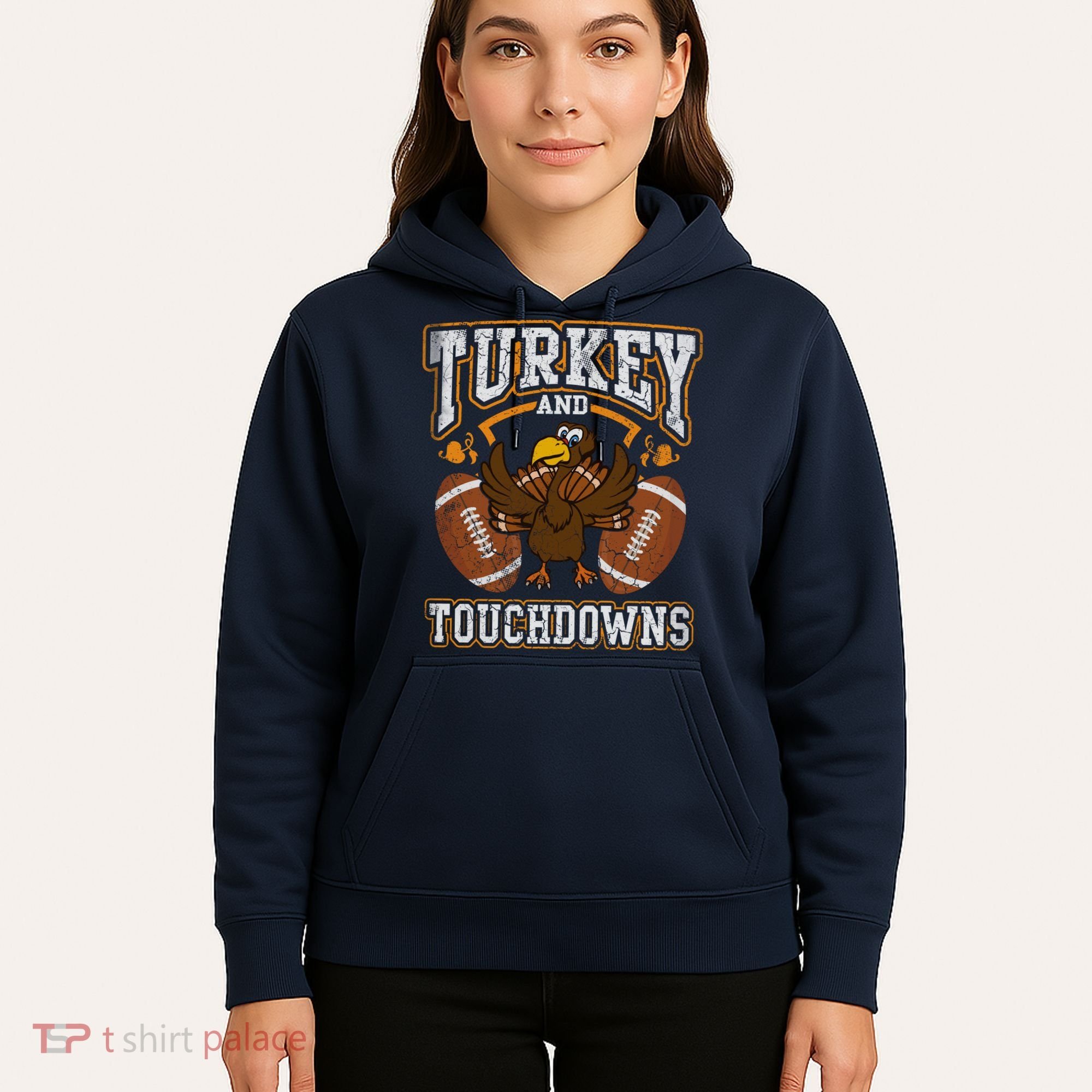Thanksgiving Turkey And Touchdowns Football Hoodie