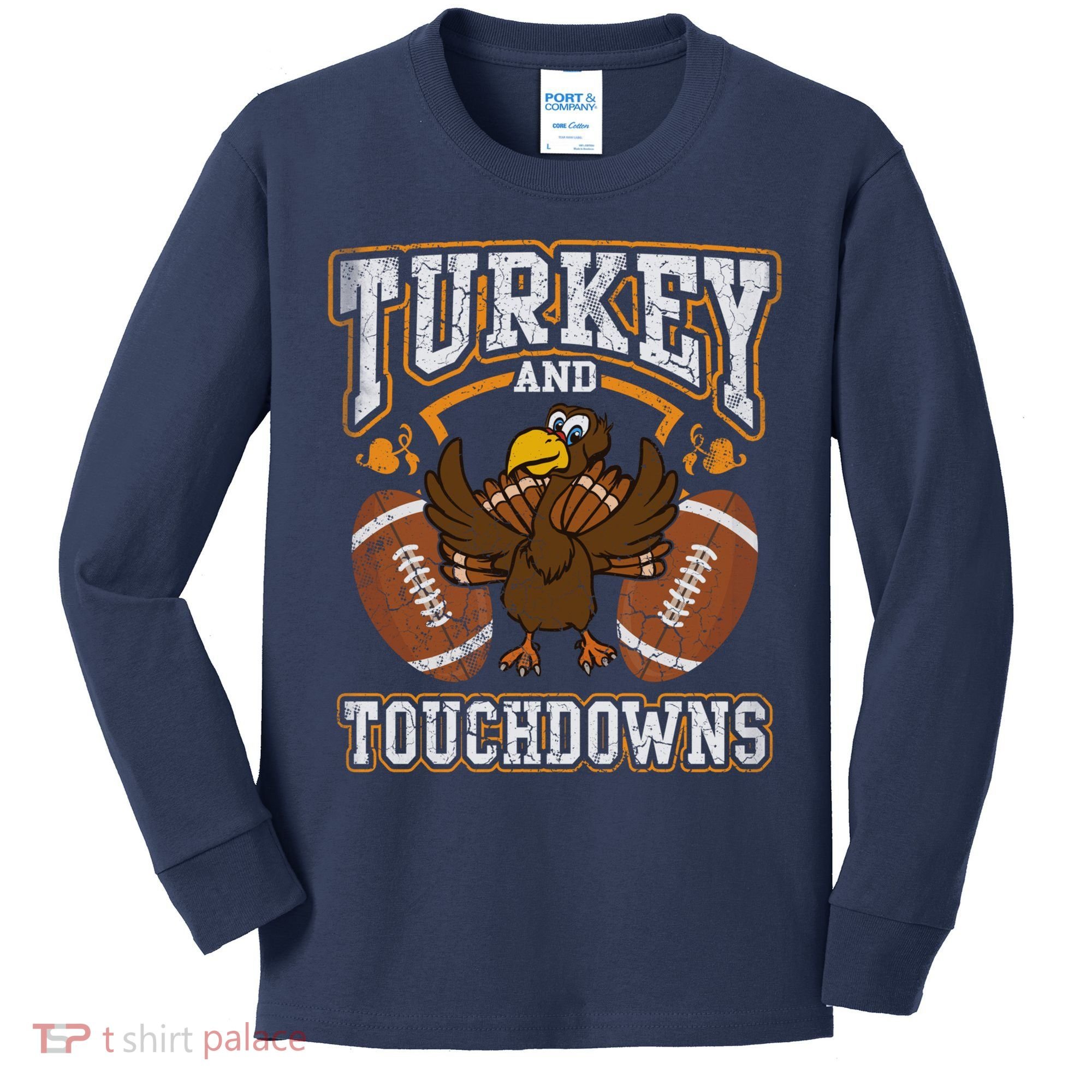 Thanksgiving Turkey And Touchdowns Football Kids Long Sleeve Shirt