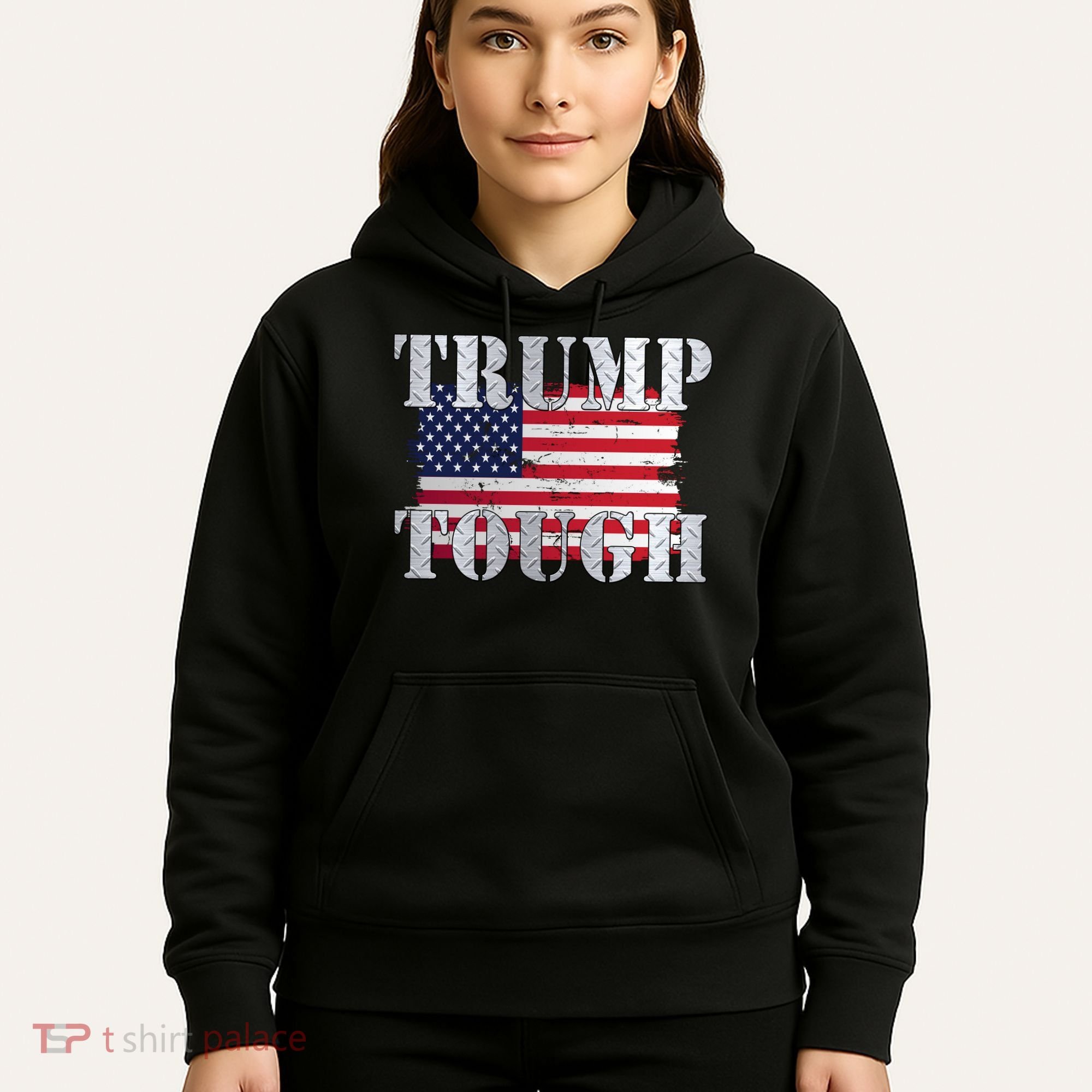 Trump Tough American Flag Hoodie