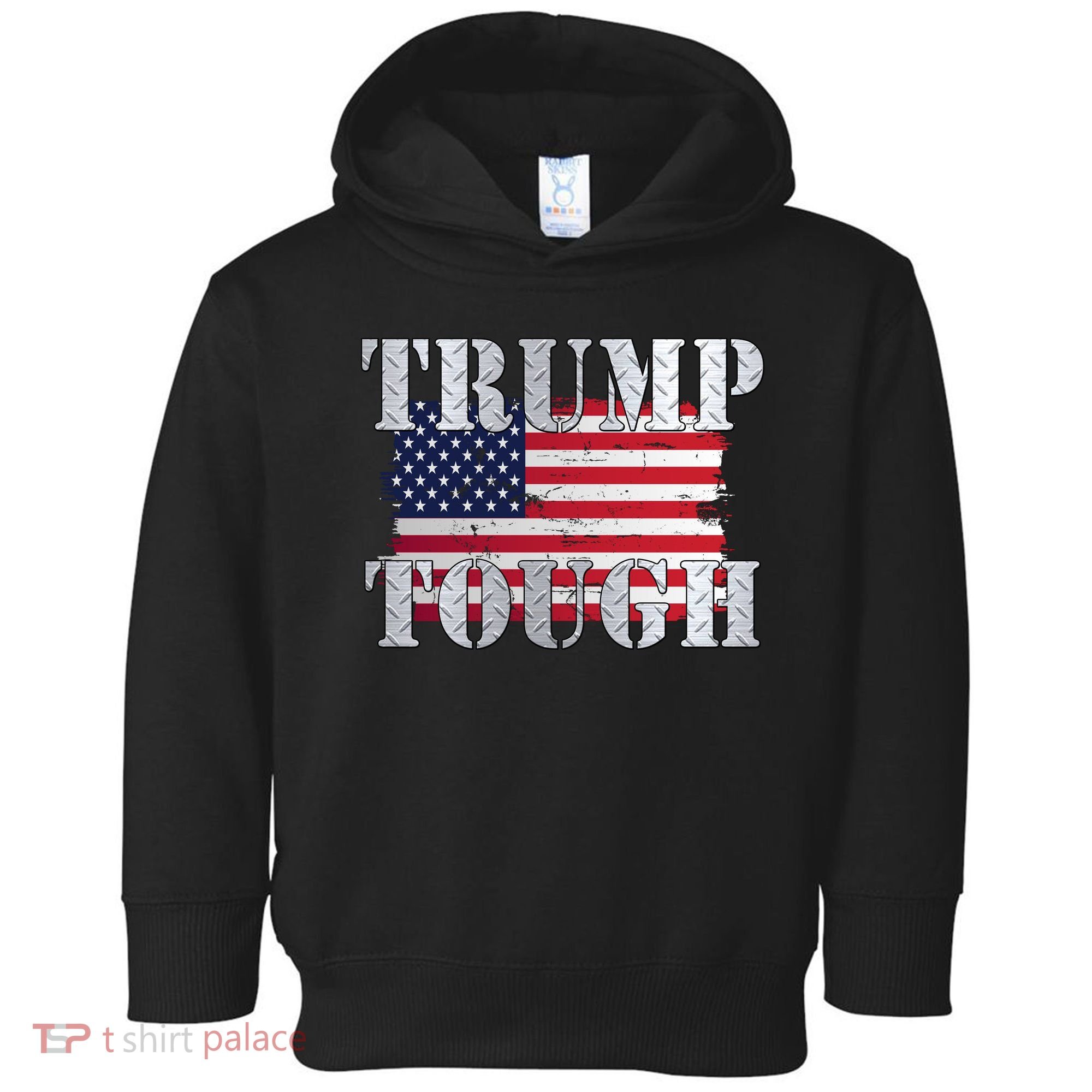 Trump Tough American Flag Toddler Hoodie