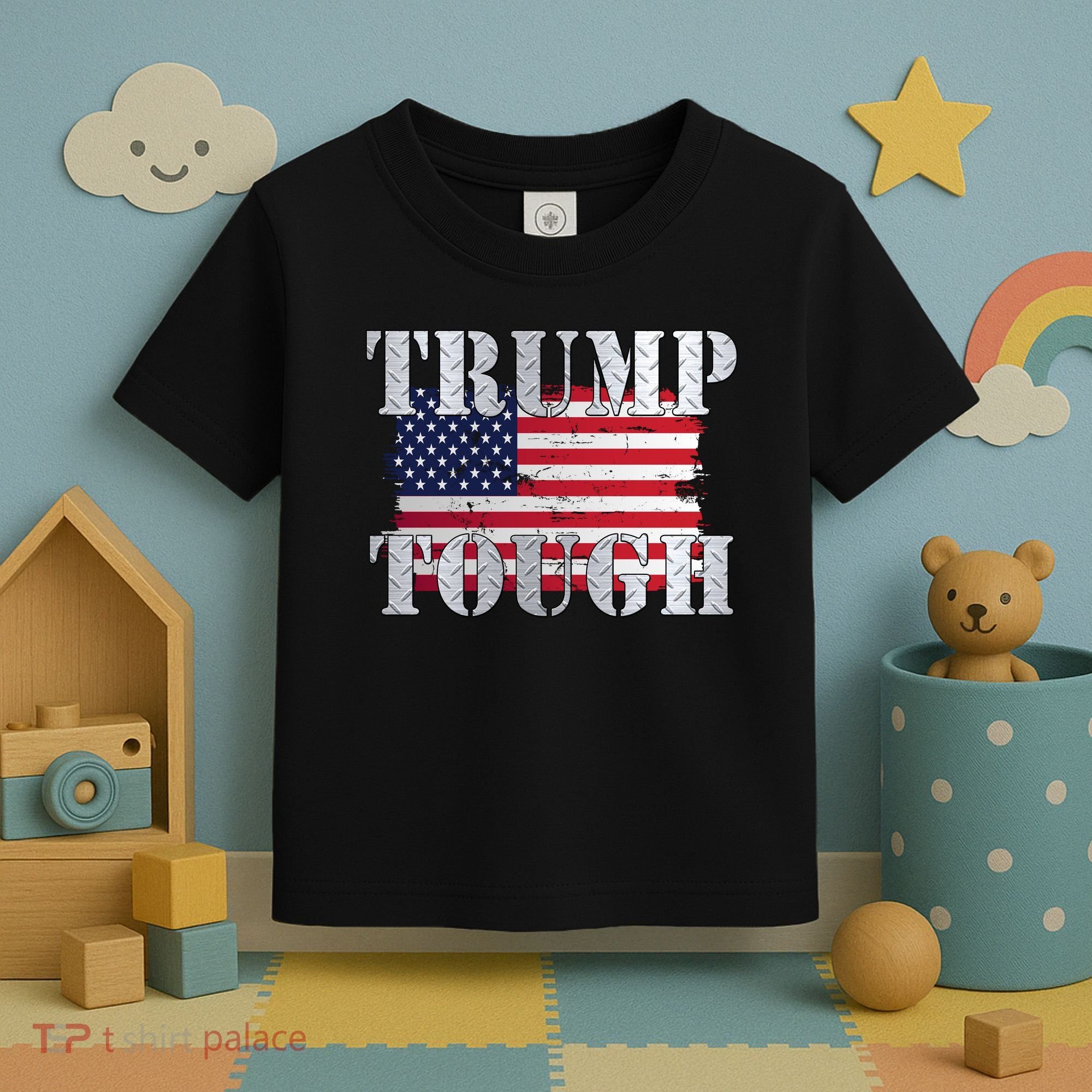 Trump Tough American Flag Toddler T-Shirt