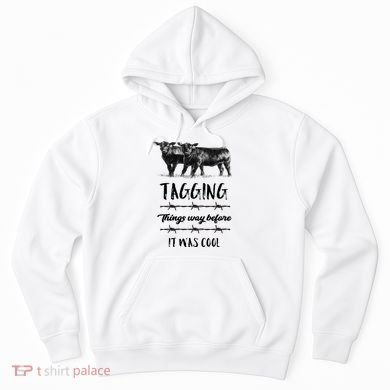 Tagging Things Before It Was Cool Great Gift Black Angus Gift Hoodie