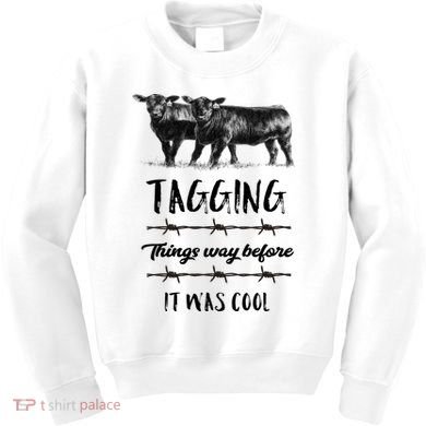 Tagging Things Before It Was Cool Great Gift Black Angus Gift Kids Sweatshirt