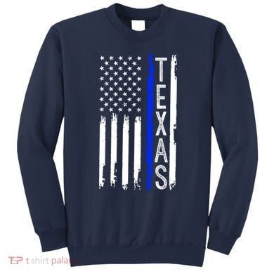 Texas Thin Blue Line Flag Police Design Sweatshirt