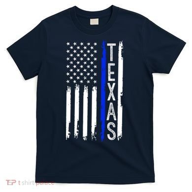 Texas Thin Blue Line Flag Police Design T-Shirt