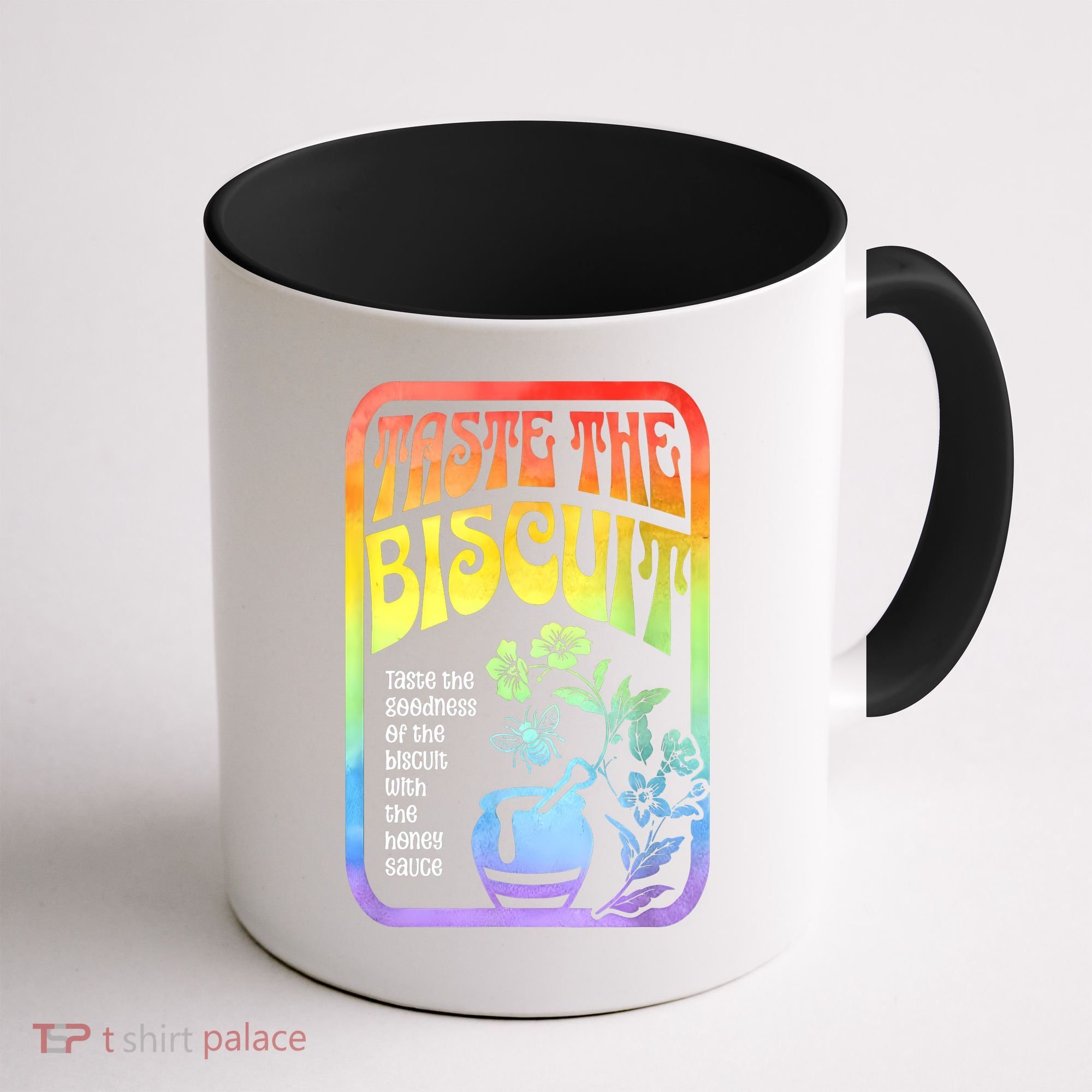 Taste The Biscuit Taste The Goodness Coffee Mug
