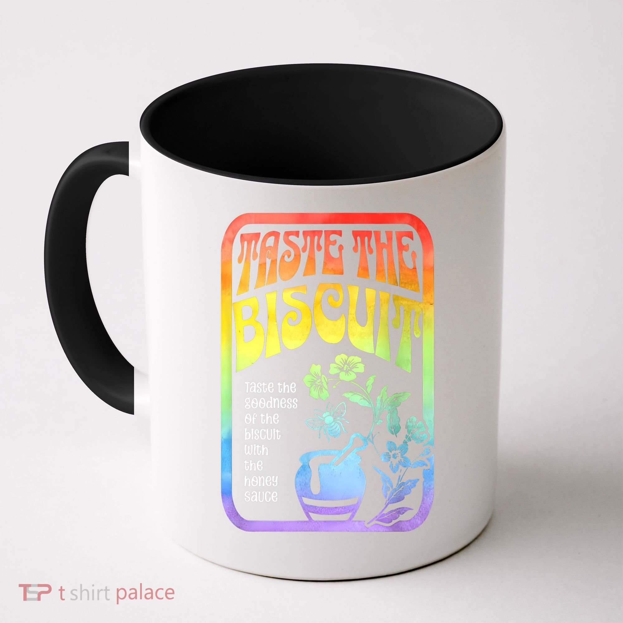 Taste The Biscuit Taste The Goodness Coffee Mug