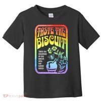Taste The Biscuit Taste The Goodness Toddler T-Shirt thumb 0