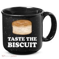 Taste The Biscuit Funny Meme 15oz Campfire Ceramic Mug thumb 0
