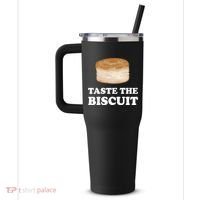 Taste The Biscuit Funny Meme 40oz Vacuum Insulated Stainless Steel Travel Tumbler thumb 2