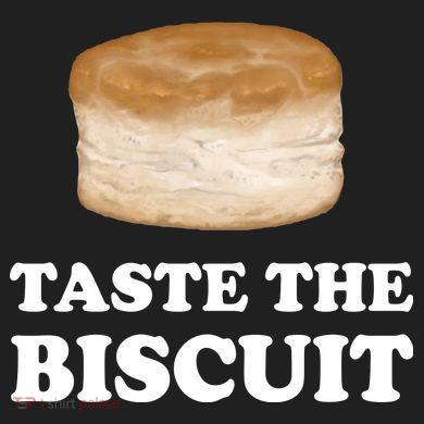 Taste The Biscuit Funny Meme 40oz Vacuum Insulated Stainless Steel Travel Tumbler