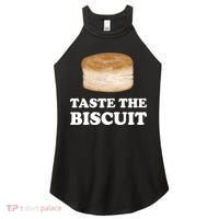 Taste The Biscuit Funny Meme Women's Perfect Tri Rocker Tank thumb 0