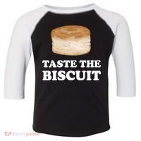 Taste The Biscuit Funny Meme Toddler Fine Jersey T-Shirt thumb 0